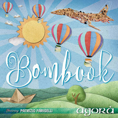 Agora (ư) - Bombook (Live At Progressivamente Festival) [LP] 