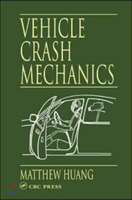 Vehicle Crash Mechanics