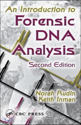 Introduction to Forensic DNA Analysis