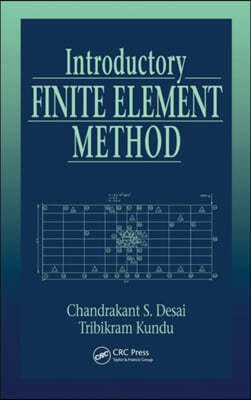 Introductory Finite Element Method