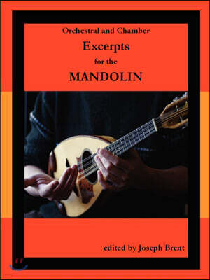 Orchestral and Chamber Excerpts for Mandolin