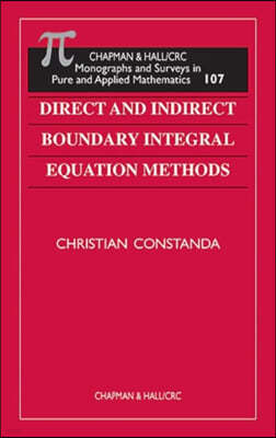 Direct and Indirect Boundary Integral Equation Methods