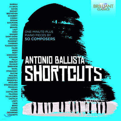 Antonio Ballista Ͽ ߸Ÿ - 50 ۰  ǰ  (Short Cuts: 50 Piano Pieces) 