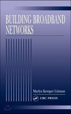 Building Broadband Networks