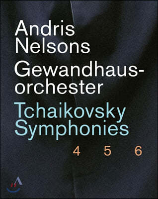 Andris Nelsons Ű:  4, 5, 6  (Tchaikovsky: Symphonies Op.36, 64, 74)