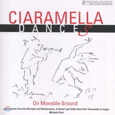 Ciaramella Ensemble (ƶ ӻ) - Dances on movable ground