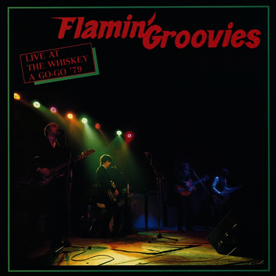 Flamin' Groovies - Live At The Whiskey A Go-Go '79 (Red LP)