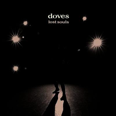 Doves - Lost Souls (180g 2LP)