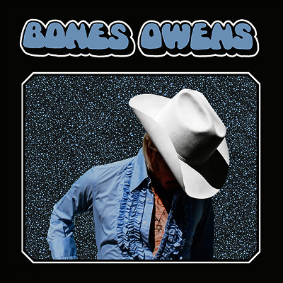 Bones Owens - Bones Owens (LP)