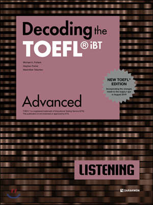 Decoding the TOEFL® iBT LISTENING Advanced (New TOEFL Edition)