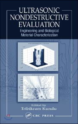 Ultrasonic Nondestructive Evaluation