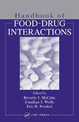 Handbook of Food-Drug Interactions