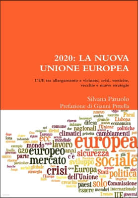 2020: La Nuova Unione Europea