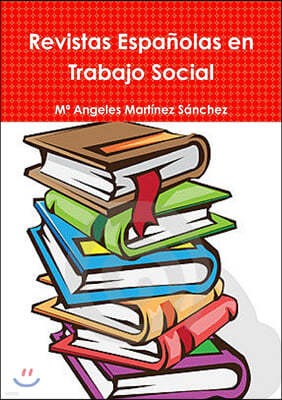Revistas Espanolas en Trabajo Social