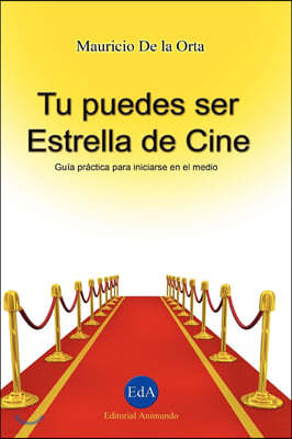 Tu Puedes Ser Estrella de Cine