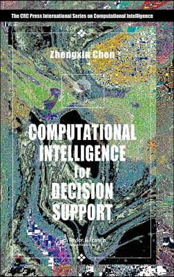 Computational Intelligence for Decision Support