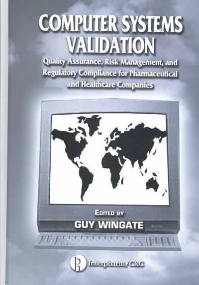 Computer Systems Validation