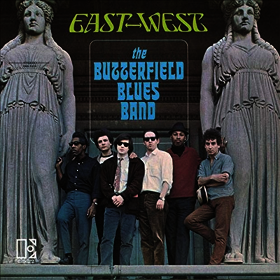 Butterfield Blues Band — East-West 앨범 커버