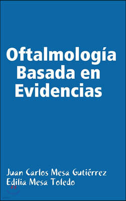 Oftalmologia Basada En Evidencias