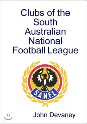 Clubs of the South Australian National Football League