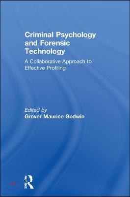 Criminal Psychology and Forensic Technology