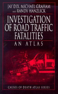 Investigation of Road Traffic Fatalities