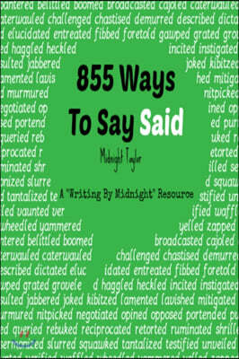 855 Ways to Say Said