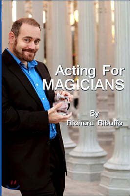 Acting for Magicians