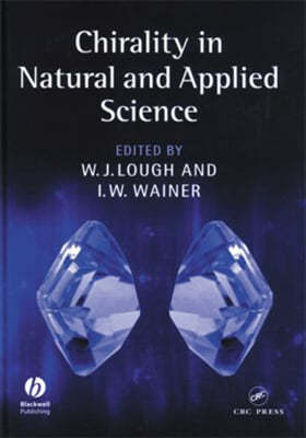 Chirality in Natural and Applied Science