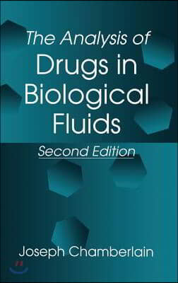 The Analysis of Drugs in Biological Fluids