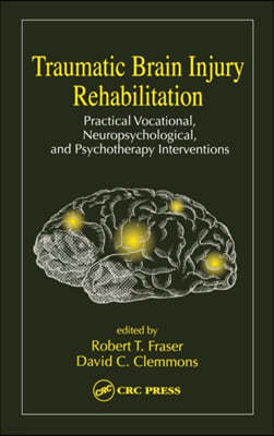 Traumatic Brain Injury Rehabilitation