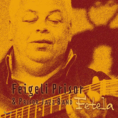 Prisor Jazz Band (프리저 재즈 밴드) - Fetela 