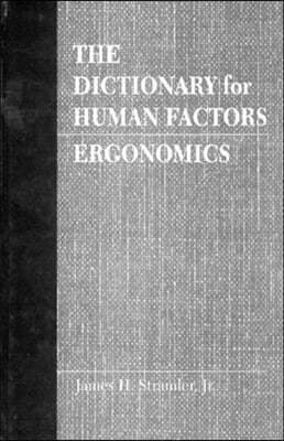 Dictionary for Human Factors/Ergonomics