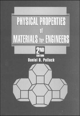 Physical Properties of Materials for Engineers