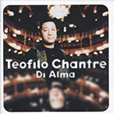 Teofilo Chantre - Di Alma (CD)