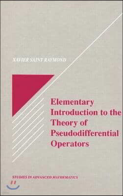 Elementary Introduction to the Theory of Pseudodifferential Operators