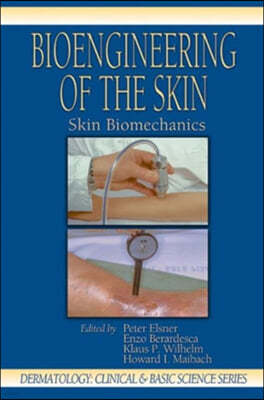 Bioengineering of the Skin: Skin Biomechanics, Volume V