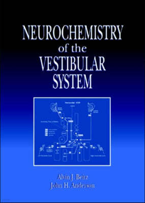 Neurochemistry of the Vestibular System