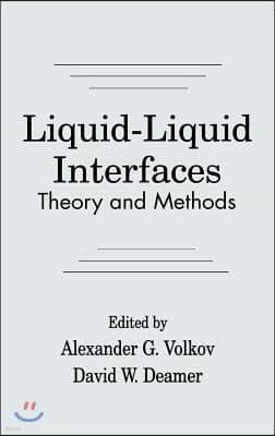 Liquid-Liquid InterfacesTheory and Methods