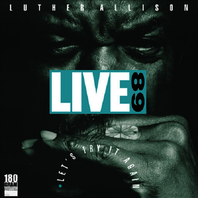 Luther Allison — Live 89 Let's Try It Again 앨범 커버