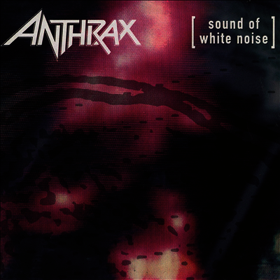 Anthrax — Sound Of White Noise 앨범 커버