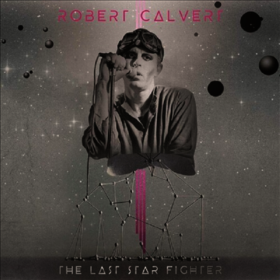 Robert Calvert — Last Starfighter 앨범 커버