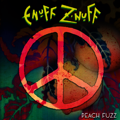 Enuff Z'Nuff — Peach Fuzz 앨범 커버