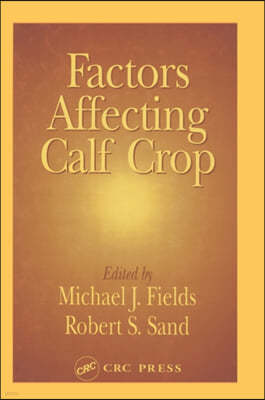 Factors Affecting Calf Crop