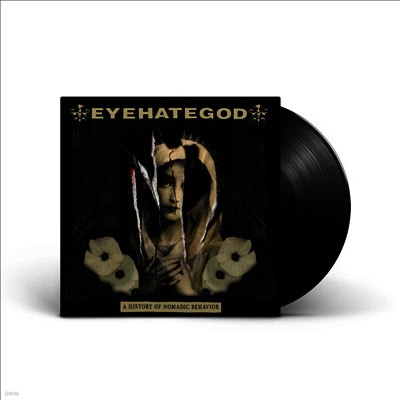 Eyehategod — History Of Nomadic Behavior 앨범 커버