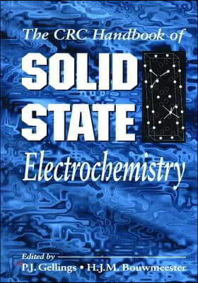 Handbook of Solid State Electrochemistry