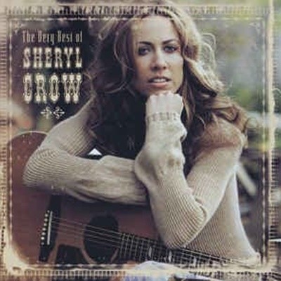 [수입][CD] Sheryl Crow - The Very Best Of Sheryl Crow