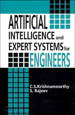 Artificial Intelligence and Expert Systems for Engineers