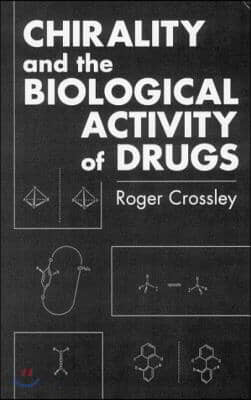 Chirality and Biological Activity of Drugs