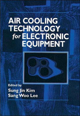 Air Cooling Technology for Electronic Equipment